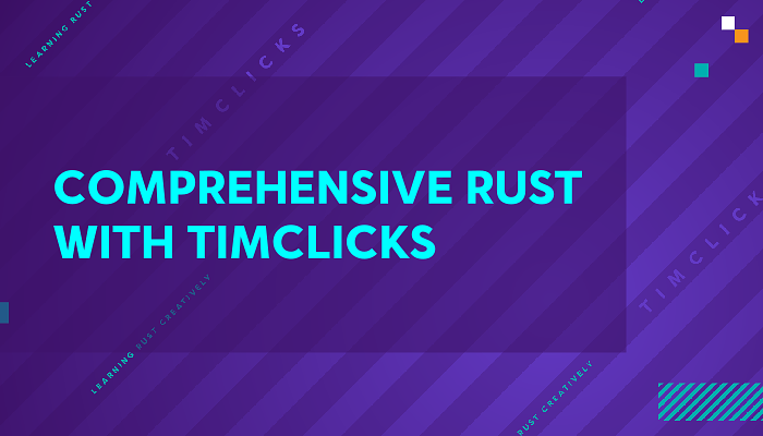 Comprehensive Rust with timClicks (Pay What You Want 2023 Edition) logo